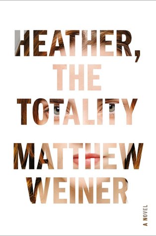 Heather, the Totality (October 2017)
by Matthew Weiner