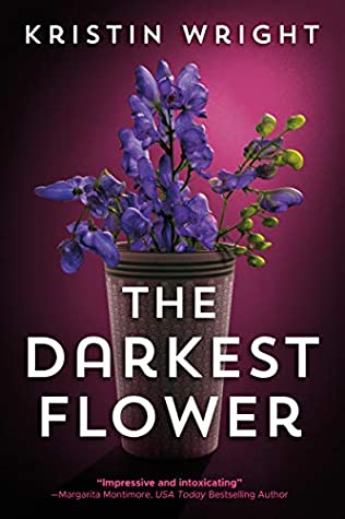 Light purple book cover, featuring dark purple flowers in a tall brown pot. In white text are the author's name Kristin Wright and the title The Darkest Flower.