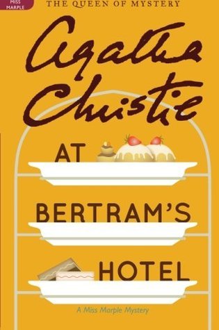 I Try to Solve An Agatha Christie Mystery: At Bertram's Hotel